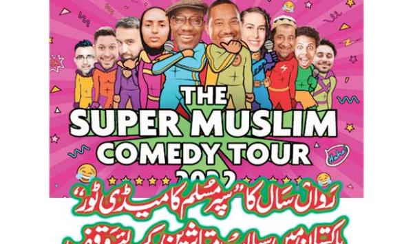 This Years Super Muslim Comedy Tour Is Dedicated To Flood Victims In Pakistan